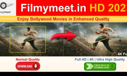 Filmymeet in HD 2023: Download Bollywood Movies in Enhanced Quality